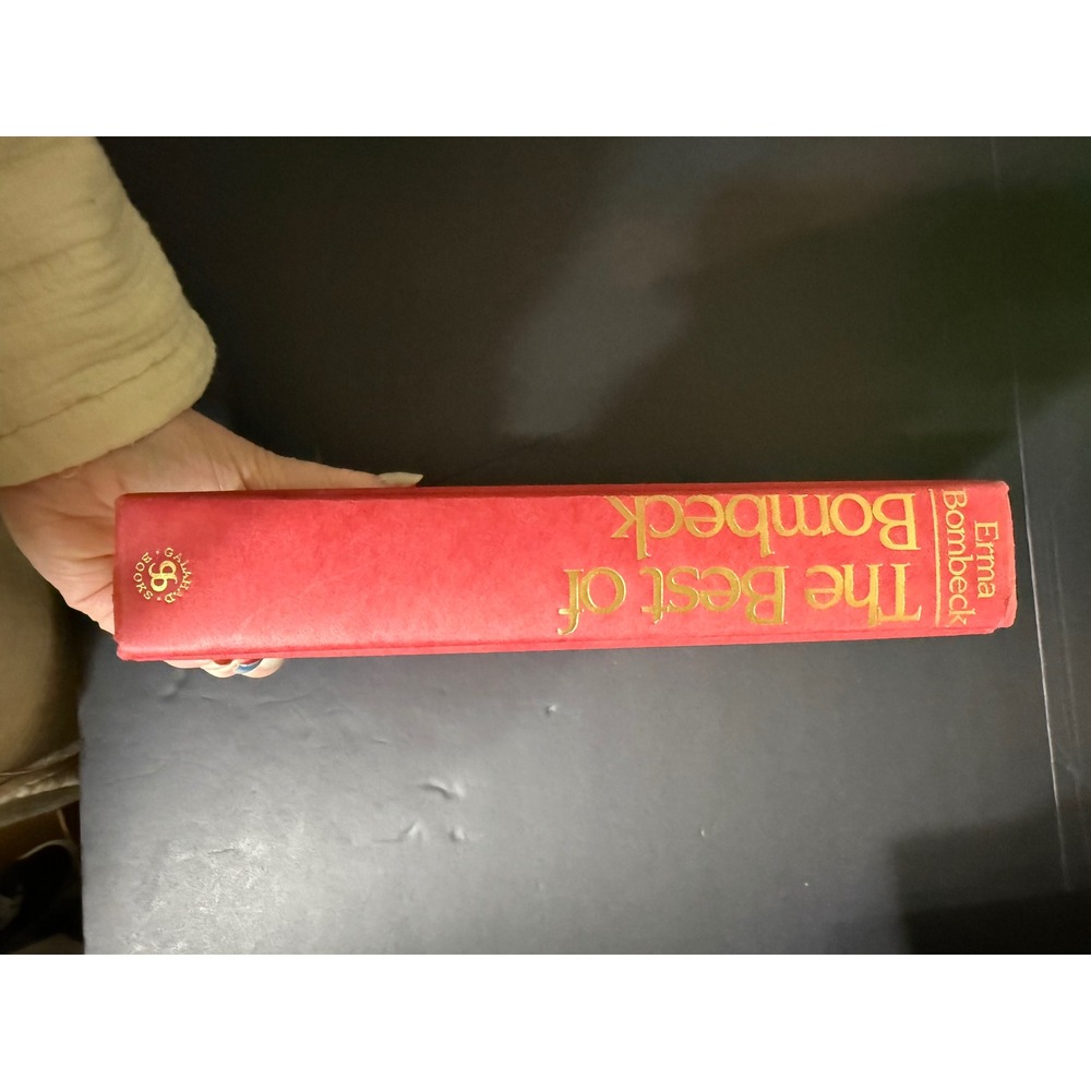 The Best of Bombeck Erma Bombeck Hardcover 1987 Galahad Books Vintage Humor